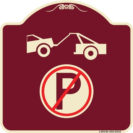 Signmission No Parking Tow Away Zone Symbol Heavy-Gauge Aluminum Architectural Sign, 18" x 18", BU-1818-23612 A-DES-BU-1818-23612
